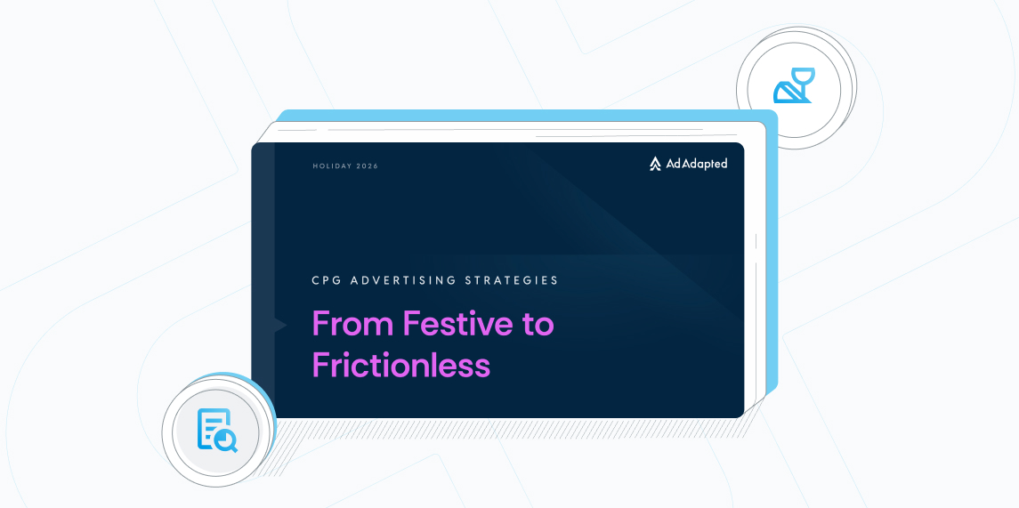 From Festive to Frictionless: CPG Advertising Strategies for Holiday 2026 report cover